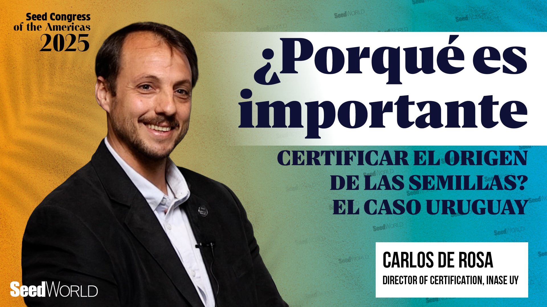 ¿Porqué es importante certificar el origen de las semillas? El caso Uruguay