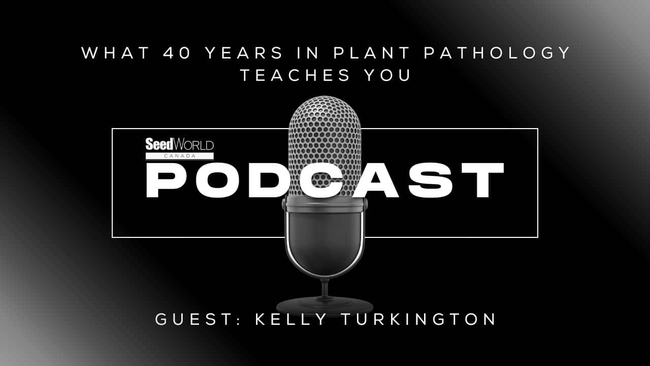 Plant Pathology, Farmers and 40 Years in Ag: Dr. Kelly Turkington’s Story