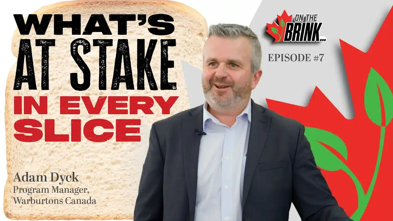 Adam Dyck, Program Manager at Warburtons Canada, featured on On the Brink Episode 7 discussing Canadian plant breeding investment