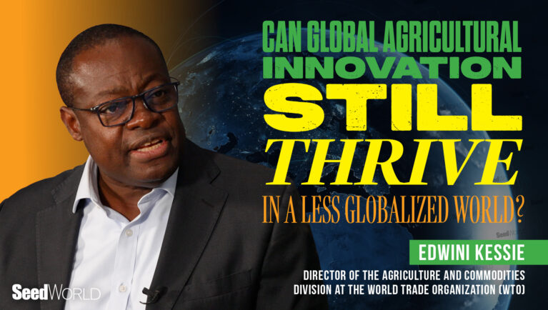 Edwini Kessie, director of the Agriculture and Commodities Division at the World Trade Organization, discusses global agricultural innovation, trade fragmentation and the future of the seed sector.